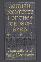 Jewish Documents Of The Time Of Ezra