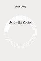 Across the Zodiac