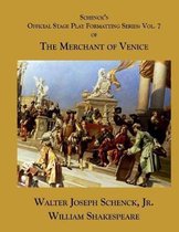 Schenck's Official Stage Play Formatting Series: Vol. 7