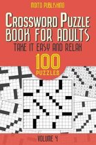 Crossword Puzzle Book for Adults: Take It Easy and Relax