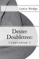 Dexter Doubletree