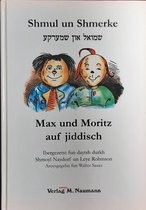 Max und Moritz auf jiddisch. Shmul un Shmerke