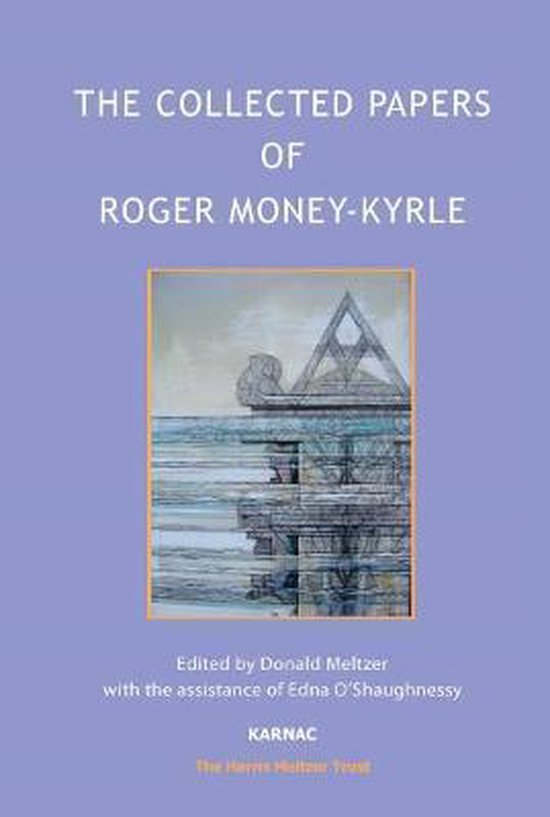 The Collected Papers of Roger Money-Kyrle - cover