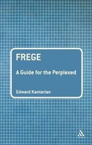 Frege A Guide For The Perplexed