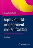 Agiles Projektmanagement im Berufsalltag