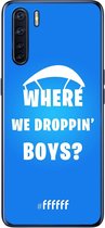 6F hoesje - geschikt voor OPPO A91 - Transparant TPU Case - Battle Royale - Where We Droppin' Boys #ffffff