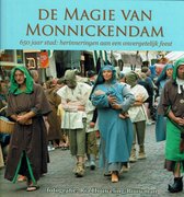 De magie van Monnickendam 650 jaar