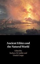 Ancient Ethics and the Natural World