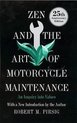 Zen & The Art Of Motorcycle Maintenance
