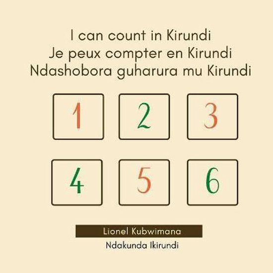 Trilingual Books (KirundiEnglishFrench I can count in Kirundi Je