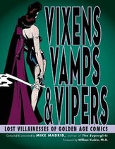 Vixens, Vamps & Vipers