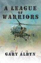 A League of Warriors