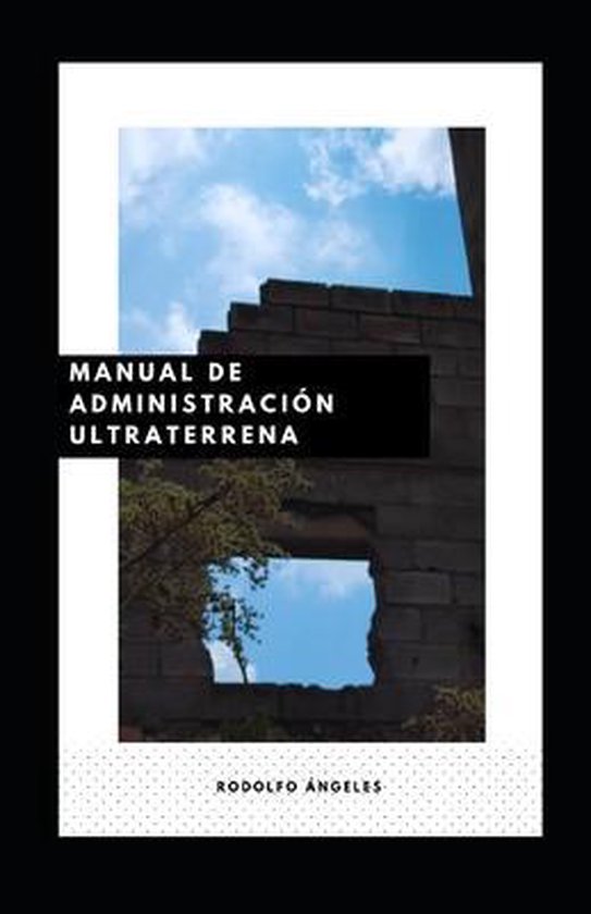 Manual de Administración Ultraterrena - cover