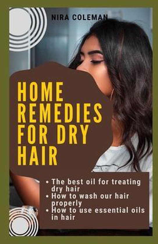 Home remedies for dry hair - cover