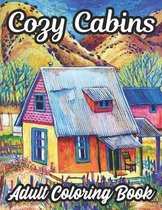 Cozy Cabins Adult Coloring Book