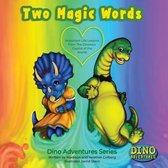 Dino Adventures- Two Magic Words
