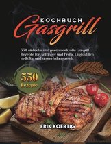 Gasgrill Kochbuch 2021