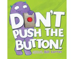 Don't Push the Button!