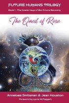 Future Humans Trilogy-The Quest of Rose