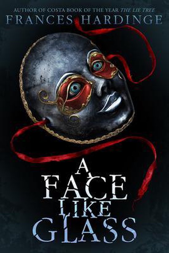 Hardinge - A Face Like Glass