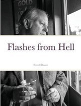 Flashes from Hell