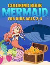 Mermaid Coloring Book for Kids Ages 2-4