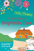 Brightside Cove 4 -  De première in Brightside Cove