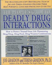 The People's Guide to Deadly Drug Interactions
