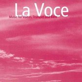 La Voce - Music For Voices, Trumpet & Bass (CD)