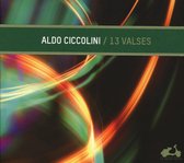 Aldo Ciccolini - 13 Valses (CD)