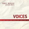 Eric Bogle with John Munro - Voices (CD)