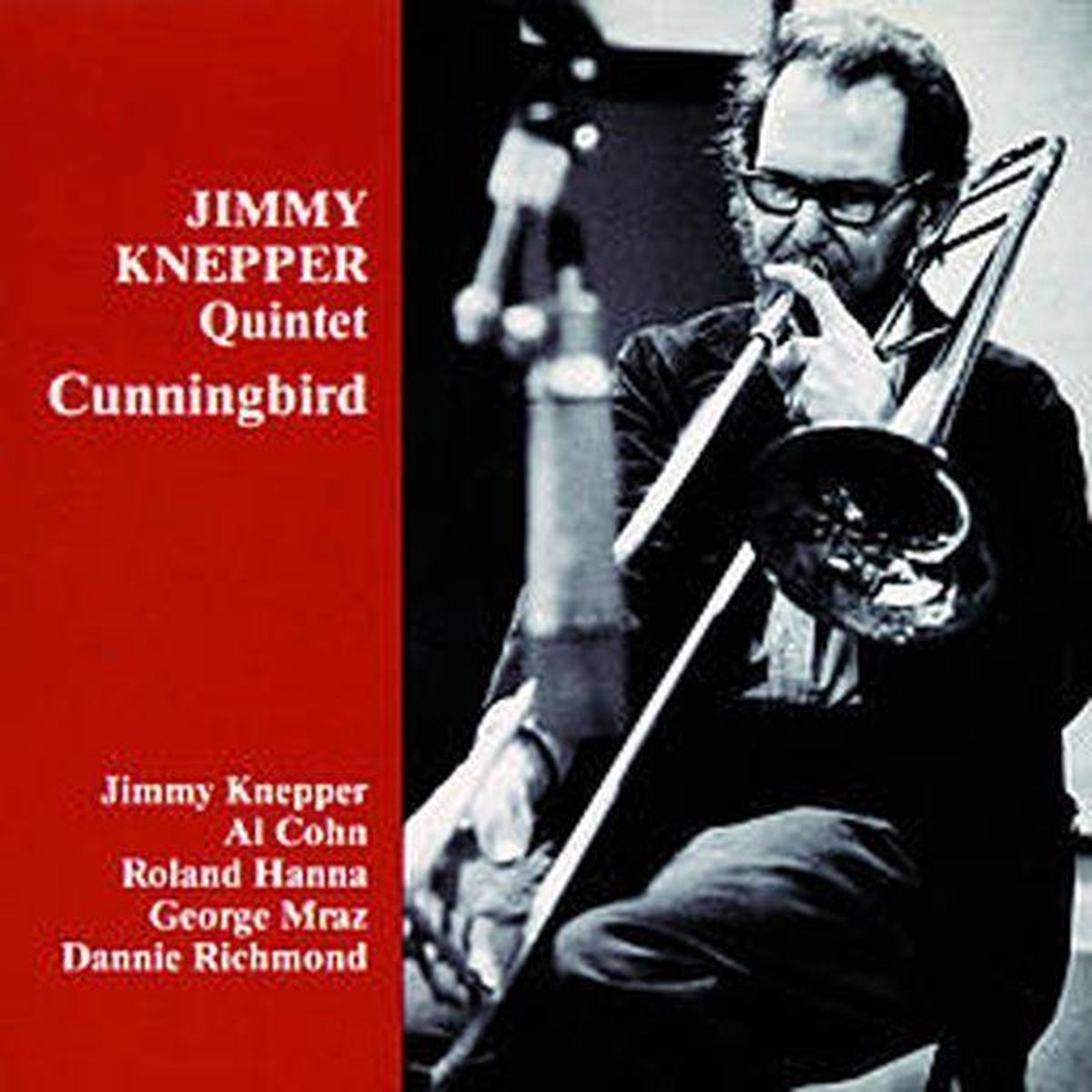 Jimmy Knepper Quintet - Cunningbird (CD)