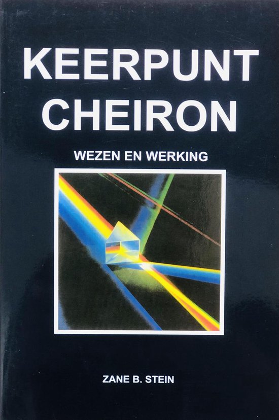 Cover van het boek 'Keerpunt Cheiron' van Zane B. Stein