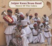 Jaipur Kawa Brass Band - Dance Of The Cobra (CD)