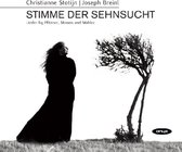 Christianne Stotijn & Joseph Breinl - Stimme der Sehnsucht: Lieder by Pfitzner, Strauss and Mahle (CD)