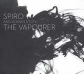 Spiro - The Vapourer (CD)