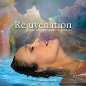 Phil Thornton - Rejuvenation (CD)