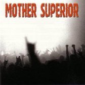 Mother Superior - Mother Superior (CD)