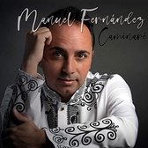 Manuel Fernandez - Caminare (CD)