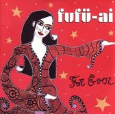 Fufu-Ai - For Ever (CD)