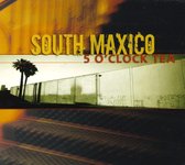 South Maxico - 5 O'clock Tea (CD)