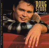 Doug Stone - More Love (CD)