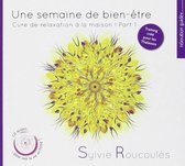 Sylvie Roucoulès - Cure De Relaxation À La Maison Part 1 (CD)