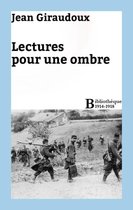 Bibliothèque 1914-1918 - Lectures pour une ombre