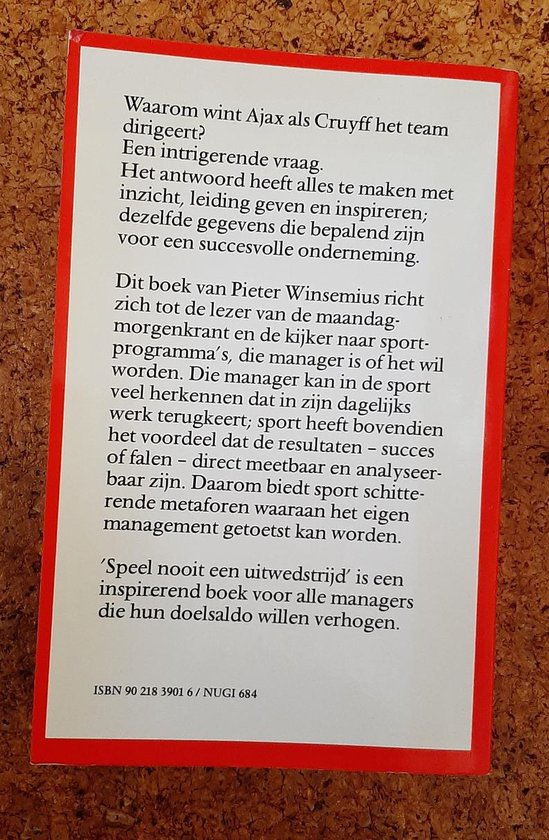 SPEEL NOOIT EEN UITWEDSTRIJD