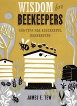 Wisdom for Beekeepers