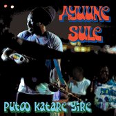 Ayuune Sule - Putoo Katare Yire (CD)