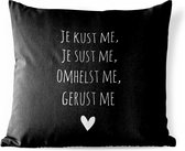 Sierkussen Buiten - Quotes - Maaike Ouboter - Je kust me je sust me - Spreuken - 60x60 cm - Weerbestendig