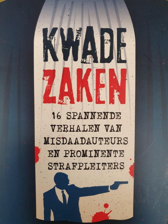 verschillende-auteurs-kwade-zaken