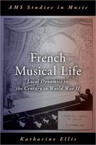 AMS Studies in Music - French Musical Life